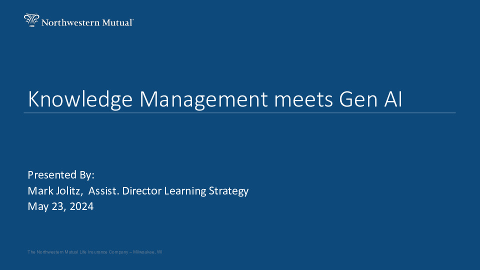 8. Northwestern Mutual Presentation Slides: Knowledge Management meets Gen AI thumbnail